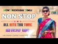 Download Lagu NEW TRENDING TIMLI SONG | NON STOP 2025 | ALL HITS ADIVASI TIMLI SONG | NEW TUR TONE MIX DJ RONY 004