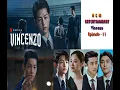 Korean Serial Mizo Tawng Vincenzo Epi 11 Recap