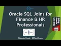 Oracle SQL Joins for Finance HR Professionals