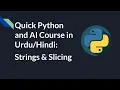 Strings and Slicing in Python Tutorial