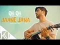 Download Lagu Oh Oh Jane Jaana  I Unplugged Cover I Karan Nawani I Pyaar Kiya To Darna Kya I Salman Khan