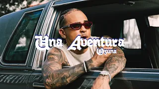 Ozuna - Una Aventura (Video Oficial)