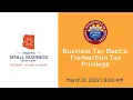 Small Business Boot Camp Workshop - Business Tax Basics Transaction Privilege Tax