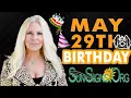 Born On May 29th - Happy Birt ay