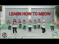 Download Lagu LEARN HOW TO MEOW DANCE FITNESS | DANCE COVER | ZUMBA