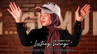 Download Ndarboy Genk - Lintang Sewengi (Cover by Woro Widowati) MP3