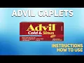 Advil Cold Sinus Caplets how to use How and when to take it Who can t take Advil Caplets