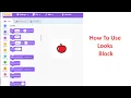 How to use Looks Blocks in Scratch Scratch Programming For Beginners Tutorial 3