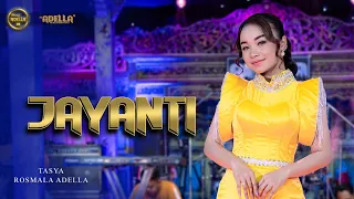 jayanti tasya rosmala adella om adella