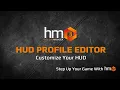 HUD Profile Editor - Customize Your HUD