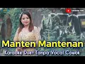 Download Lagu Manten Mantenan Karaoke Duet Tanpa Vocal Cowok || Cipt. Cak Diqin || Adella
