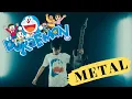 Download Lagu Doraemon Metal Version !!!