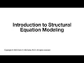 Introduction to Structural Equation Modeling