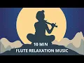 Download Lagu 10 Min. Deep Relaxing Flute Music : Meditation Music,Calming ,Soothing Music,Yoga, Spa, Study,