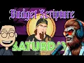 Budget Scripture Saturday with NOT nidd - y tapiocaweasel TheHumanityLive invasion