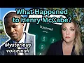 The Mysterious Death of Henry McCabe Left Creepy Voicemail Then Disappeared