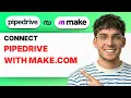 How to Connect Pipedrive with Make com 2026 Full Guide