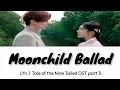 Download Lagu LYn – Moonchild Ballad ( Tale of the Nine Tailed OST part 3 ) lirik video