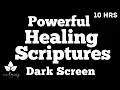 Meditate on God s Word - Dark Screen Healing Scriptures