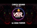 Download Lagu Vsr | vsr dj demo | compilation demo | sound chek demo | Horne demo| #vsrbrand 