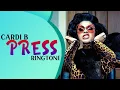 Download Lagu Cardi B : Press Instrumental Remix Ringtone 2019 | Download Now | Royal Media