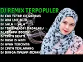 Download Lagu DJ REMIX TERBARU 2022 - DJ KAU TETAP KU SAYANG - DJ ADA UNTUK MU - DJ TIKTOK VIRAL 💃