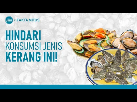 Harus Tahu! Jenis Kerang Ini Paling Tingkatkan Resiko Kanker