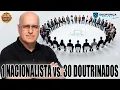Lagu 1 NACIONALISTA vs. 30 DOUTRINADOS | Entrevista no @tarjapretacast