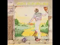 Saturday Night’s Alright (For Fighting) - Elton John