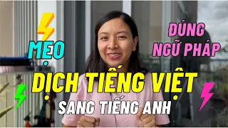 Download (Mẹo) Cách Dịch Tiếng Việt Sang Tiếng Anh ĐÚNG Ngữ Pháp | KISS English MP3