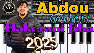Abdou Gambetta Hala Rani Fiha Org 2025 By Soufiane Instru  Abdou Gambetta Hala Rani Fiha Org 2025 By Soufiane Instru