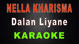 Download Nella Kharisma - Dalan Liyane (Karaoke) | LMusical MP3