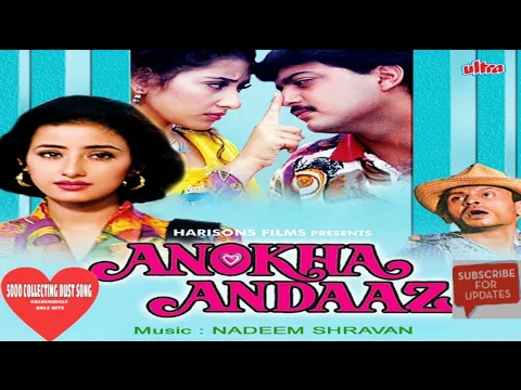 Download MP3 anokha Andaaz movie all song