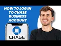 How to Log In to Chase Business Account