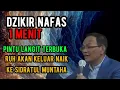 Dzikir nafas 1 menit..!! Pintu langit terbuka ruh nik ke Sidratul Muntaha 💥KH syaiful karim #shorts 