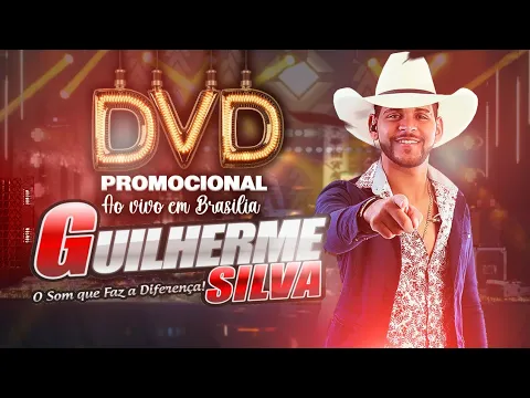 Download MP3 DVD GUILHERME SILVA COMPLETO