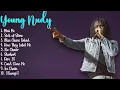 Young Nudy-Hits that captivated the world-Best of the Best Lineup-Absorbing
