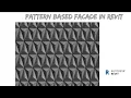 How to Create Facade Using pattern Based Curtain Panels Revit Tutorial for Beginners