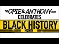 Opie Anthony Black History Month Larry B Scott Revenge of the Nerds
