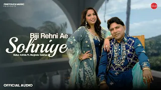 Biji Rehni Ae Sohniye (Official Audio) : Balkar Ankhila ft.Manjinder Gulshan |New Punjabi Songs 2026