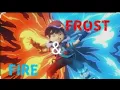 Download Lagu Lagu Boboiboy Terbaik [ Frost And Fire ] Dan [ Masih Disini ]