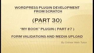 Wordpress Plugin Development tutorial from scratch Part 30 My Book Plugin