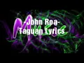 John Roa - Taguan (OFFICIAL LYRIC VIDEO)