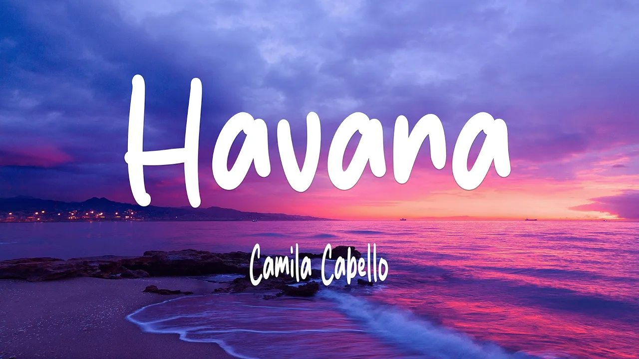 Camila Cabello - Havana (Lyrics) ft. Young Thug