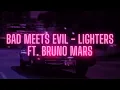 Download Lagu Bad Meets Evil - Lighters ft. Bruno Mars 1 Hour loop