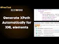 How to Generate XPath Automatically for XML Elements for XML