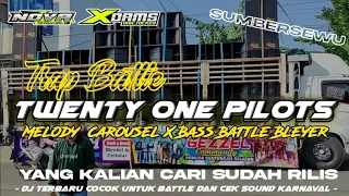 yg kalian cari sudah rilis dj tweanty one pilots x carousel trap bass panjang bleyer style