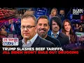 TRUMP SLASHES BEEF TARIFFS AS JILL WON T RULE OUT DRUGGING LIVE FROM STUDIO 6B