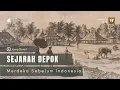 Download Lagu ASAL-USUL DEPOK || (Sejarah Berdirinya Kota Depok)