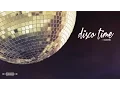 Download Lagu DISCO Time